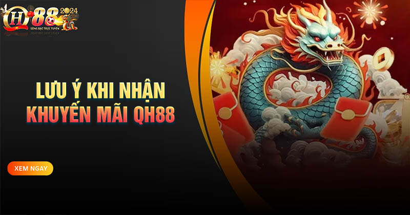 mot-vai-luu-y-khi-nhan-khuyen-mai-qh88