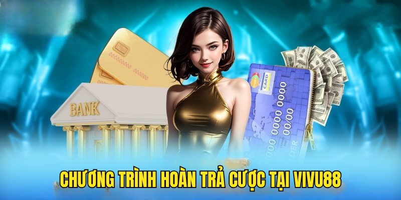 uu-dai-nguoi-choi-hoan-tra