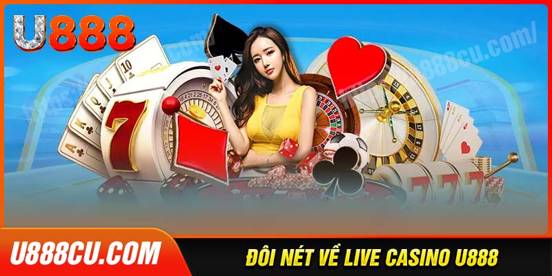 tong-quan-ve-sanh-ca-do-casino-u888