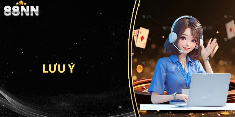 kho-game-88nn-luu-y