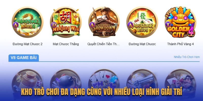 kho-tro-choi-da-dang-cung-voi-nhieu-loai-hinh-giai-tri